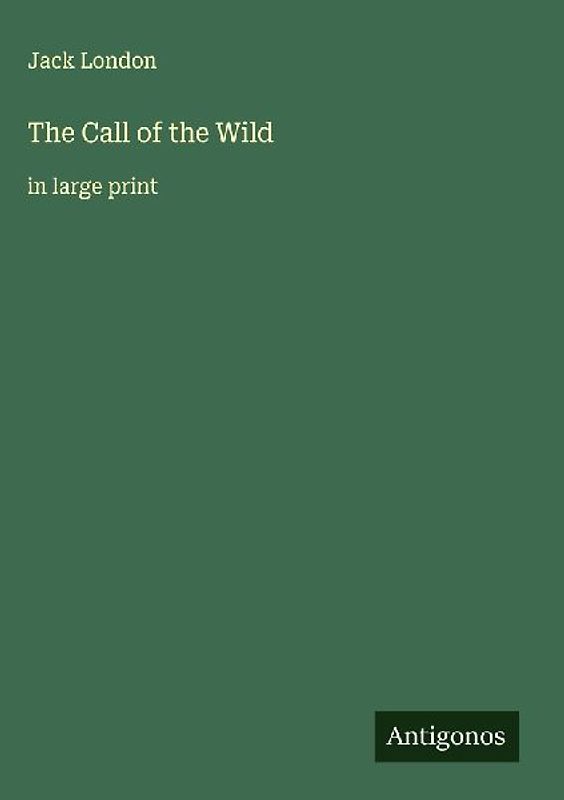 The Call of the Wild