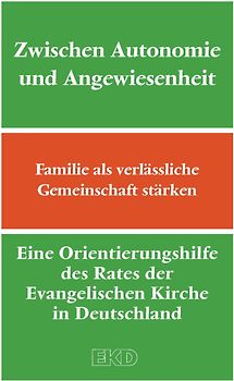 Zwischen Autonomie und Angewiesenheit