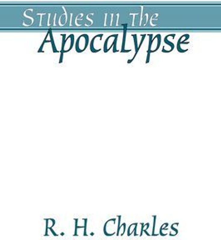 Studies in the Apocalypse