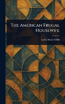 The American Frugal Housewife
