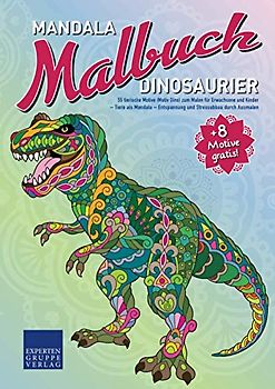 Mandala Malbuch Dinosaurier: 55 tierische Motive (Motiv Dino) zum Malen für Erwachsene und Kinder – Tiere als Mandala – Entspannung und Stressabbau durch Ausmalen (Mandala Malbücher Tiermotive)
