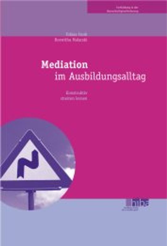 Mediation im Ausbildungsalltag