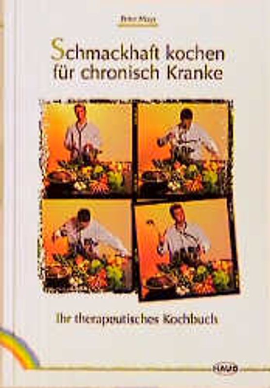 Schmackhaft kochen für chronisch Kranke