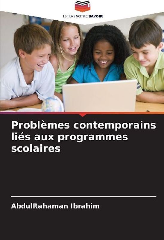 Problèmes contemporains liés aux programmes scolaires