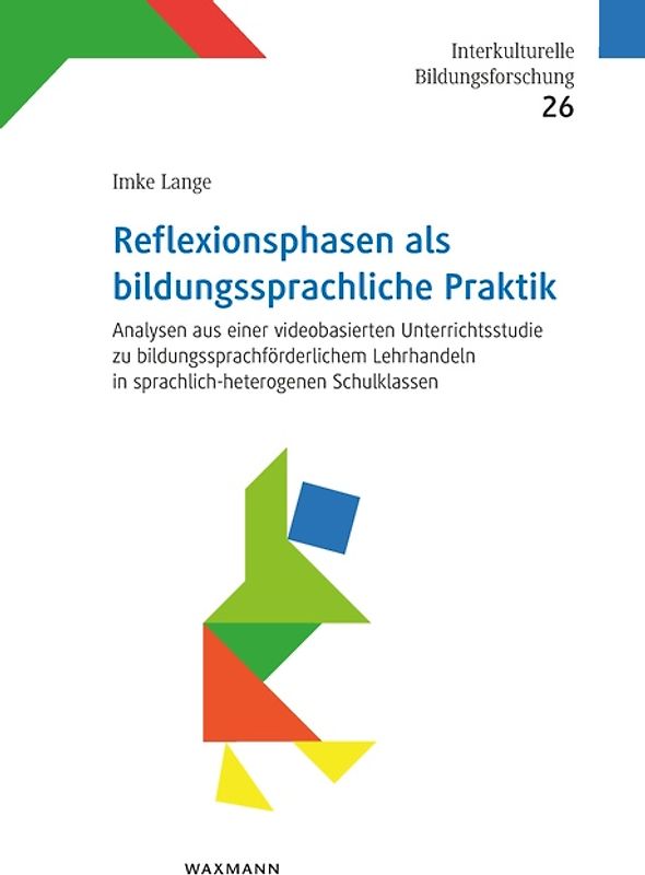 Reflexionsphasen als bildungssprachliche Praktik