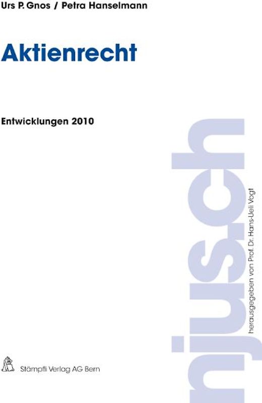 Aktienrecht, Entwicklungen 2010