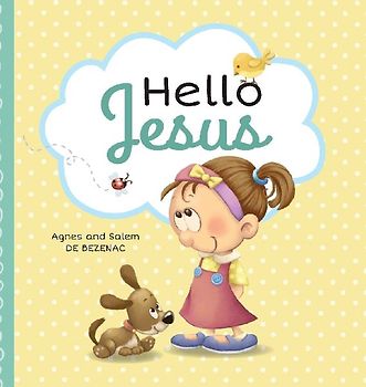 Hello Jesus