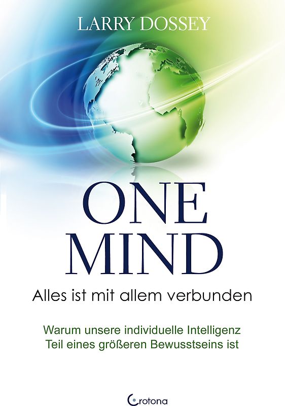 One Mind – Alles ist mit allem verbunden