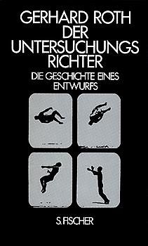Die Archive des Schweigens / Der Untersuchungsrichter. Die Geschichte eines Entwurfs. Roman