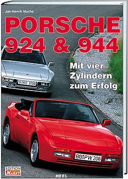 Porsche 924 & 944. Mit vier Zylindern zum Erfolg