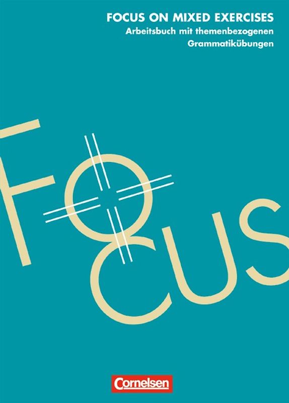 Focus on Mixed Exercises - First Edition / Arbeitsbuch