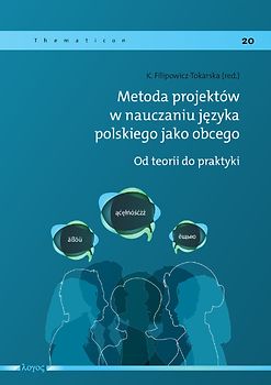 Metoda projektów w nauczaniu j c{ezyka polskiego jako obcego