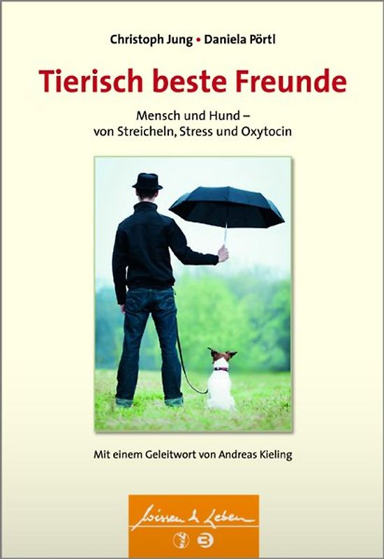 Tierisch beste Freunde (Wissen & Leben)