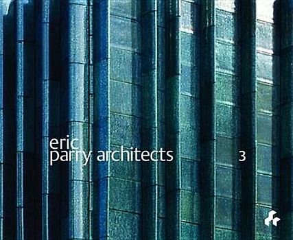 Eric Parry Architects Volume 3