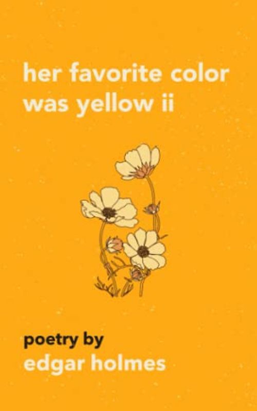 Her Favorite Color Was Yellow II