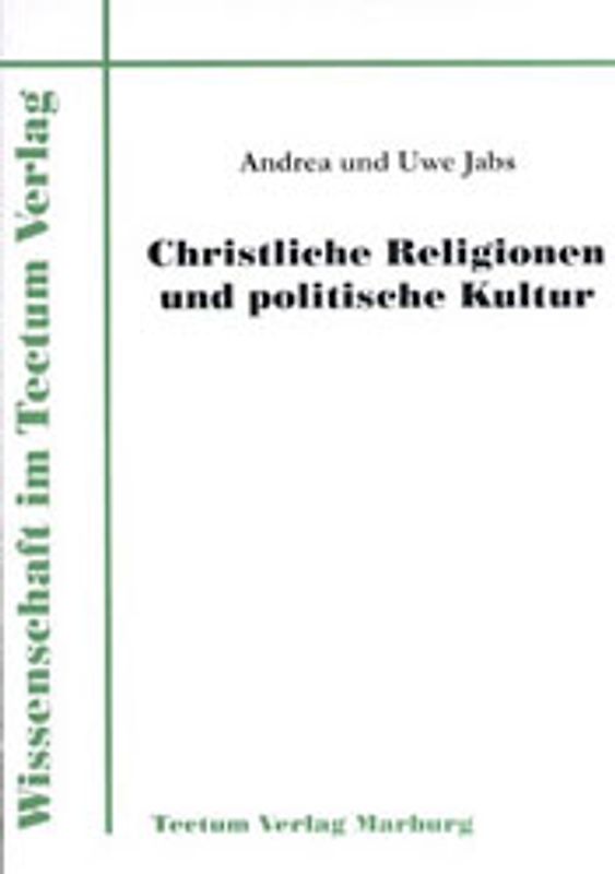 Christliche Religionen und politische Kultur