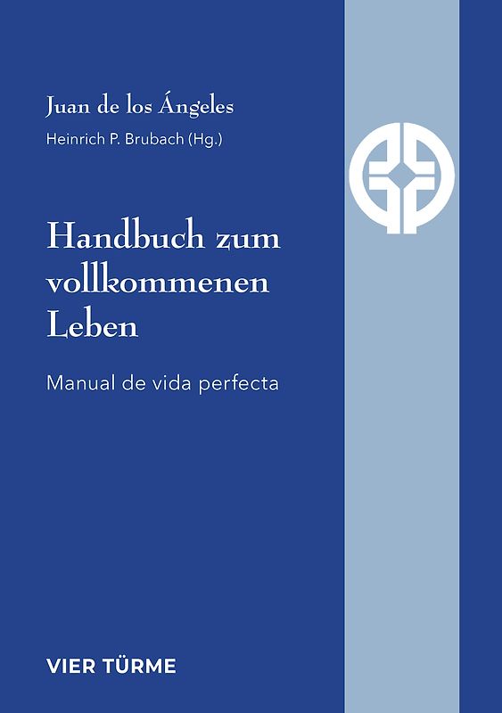 Handbuch zum vollkommenen Leben