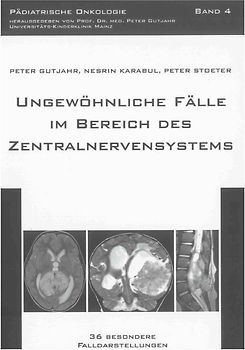 Ungewöhnliche Fälle im Bereich des Zentralnervensystems