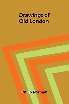 Drawings of Old London