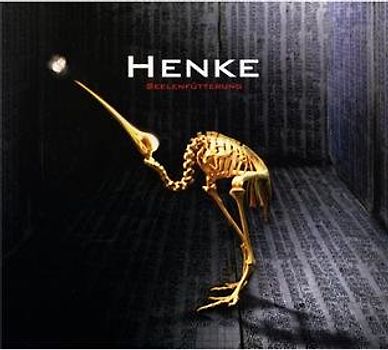 Henke - Seelenfütterung
