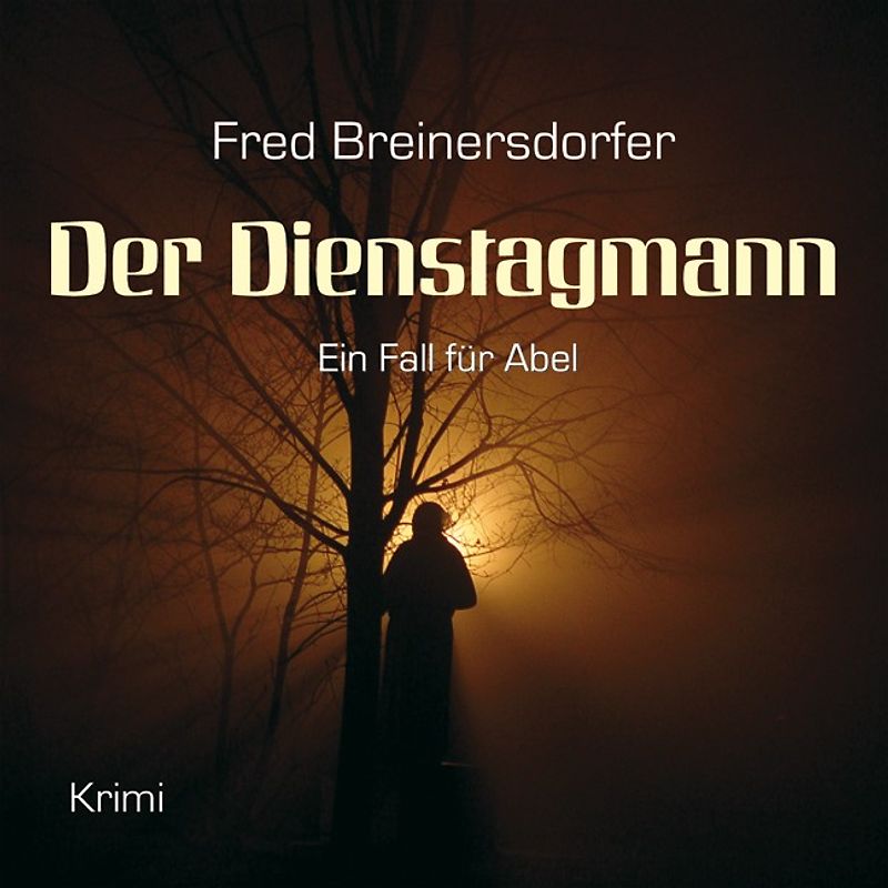 Der Dienstagmann