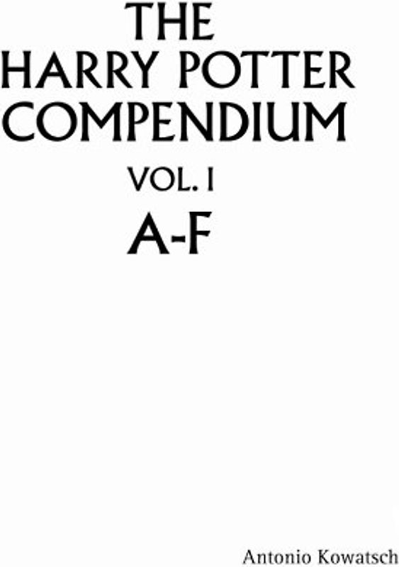 The Harry Potter Compendium Vol. I