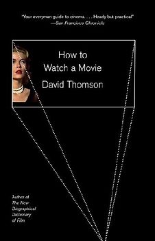How to Watch a Movie
