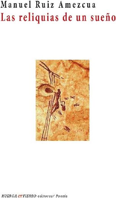 Las reliquias de un sueño