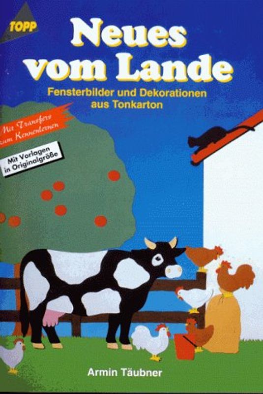 Neues vom Lande. Fensterbilder und Dekorationen aus Tonkarton