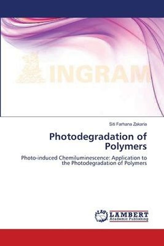 Photodegradation of Polymers