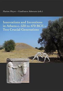 Innovations and Inventions in Athens c. 530 to 470 BCE – Two Crucial Generations
