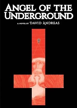 Angel of the Underground