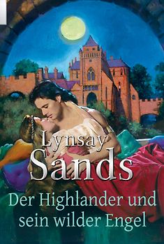 Der Highlander und sein wilder Engel