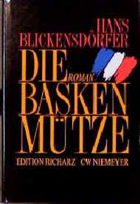 Die Baskenmütze. Roman