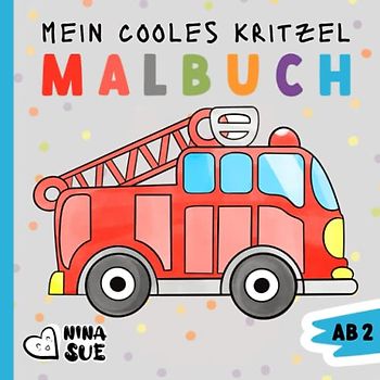 Mein cooles Kritzelmalbuch ab 2 Jahren: Erster Malspaß für kleine Jungs und Mädchen