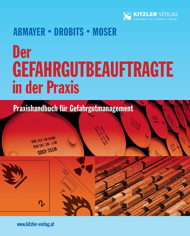 Der Gefahrgutbeauftragte in der Praxis