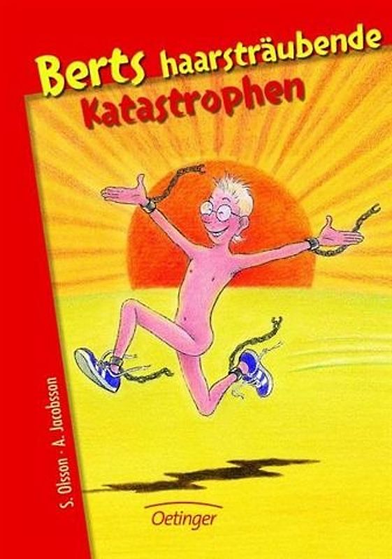Berts haarsträubende Katastrophen