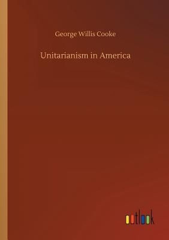 Unitarianism in America