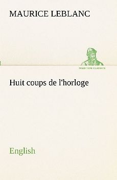 Huit coups de l'horloge. English