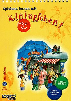 Im Zirkus. LOGICO RONDO Übungsbuch für Kinder ab 5 Jahren