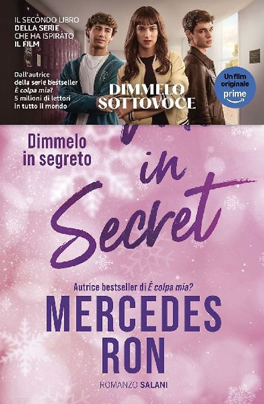 Tell me in secret. Dimmelo in segreto