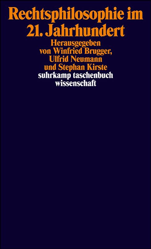 Rechtsphilosophie im 21. Jahrhundert