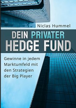 Dein Privater Hedge Fund