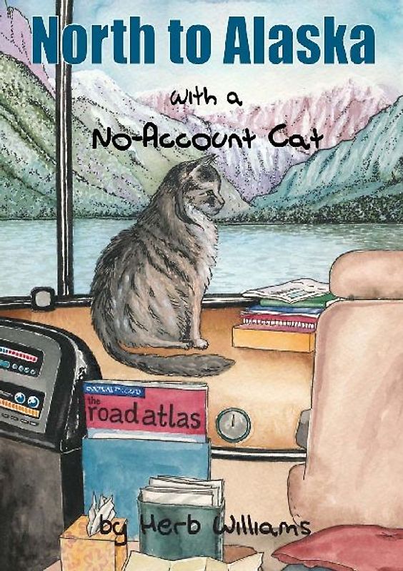 North to Alaska with a No-Account Cat