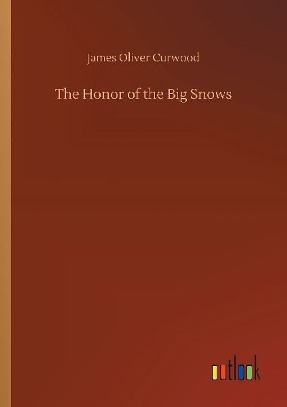 The Honor of the Big Snows