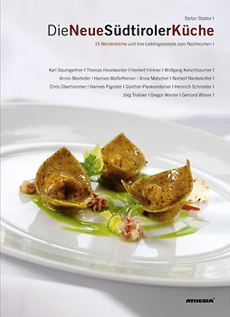 Die Neue Südtiroler Küche