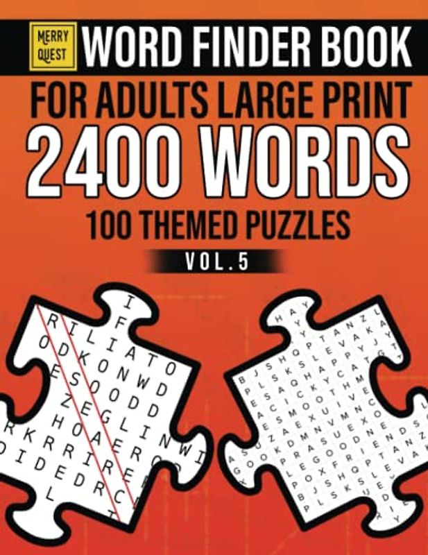 Word Finder Book for Adults Large Print: 2400 Words 100 Themed Puzzles Vol 5