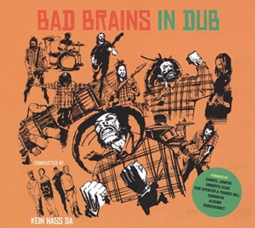 Bad Brains In Dub - Conducted By Kein Hass Da