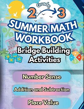 Summer Math Workbook | 2-3 Grade Bridge Building Activities