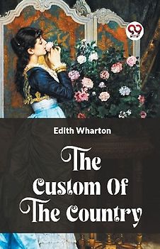 The Custom Of The Country